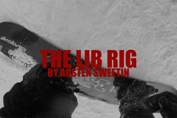 Lib Tech Lib Rig Video with Austen Sweetin